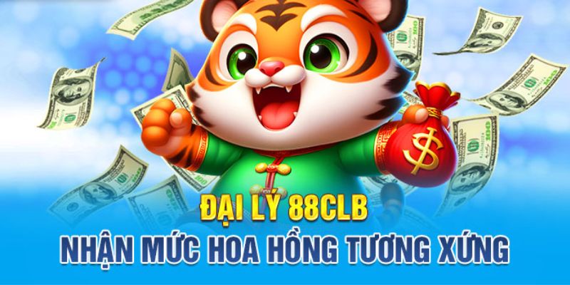 Lý do hữu ích chọn làm đại lý 88clb