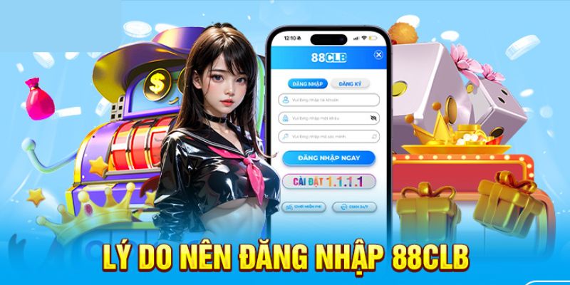 Lý do nên chơi cá cược tại nhà cái 88clb